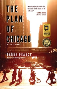 The Plan of Chicago: A City in Stories cover