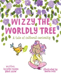 Wizzy The Worldly Tree: A Tale of Cultural Curiosity cover