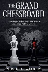 The Grand Chessboard: Challenges of the 21st Century and America's Path to Victory cover