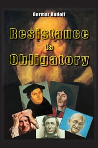 Resistance Is Obligatory: Address to the Mannheim District Court, 15 November 2006 to 29 January 2007 cover