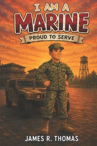 I Am a Marine: Proud to Serve cover