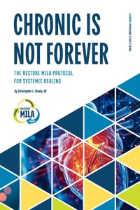 Chronic Is Not Forever: The RESTORE MILA Protocol for Systemic Healing cover