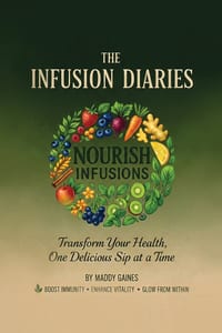 Nourish Infusion: The Infusion Diaries cover