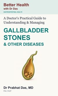 A Doctor's Practical Guide to Understanding & Managing GALLBLADDER STONES & OTHER DISEASES cover