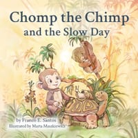 Chomp the Chimp and the Slow Day cover
