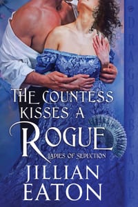 The Countess Kisses a Rogue: A Regency Historical Romance cover