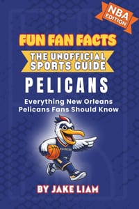 New Orleans Pelicans Basketball Book for Kids: Everything New Orleans Pelicans Fans Should Know cover