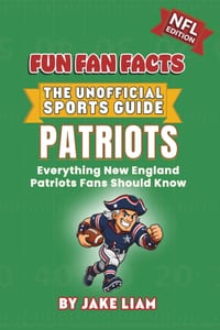 New England Patriots Football Book for Kids: NFL Football Book for Kids: Fun Fan Facts Edition - Amazing Players, History and Trivia for Young Patriot cover
