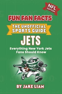 New York Jets Football Book for Kids: Football Book for Kids Ages 8-12: Fun Fan Facts NFL Edition - History, Stars and Trivia for Young Jets Fans cover