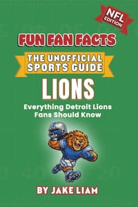 Detroit Lions Football Book for Kids: NFL Football Book for Kids: Fun Fan Facts Edition - Amazing Players, History and Trivia for Young Lions Fans cover