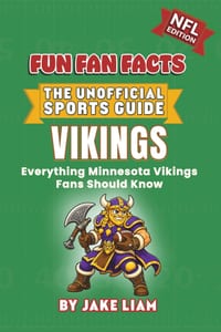 Minnesota Vikings Football Book for Kids: NFL Football Book for Kids: Fun Fan Facts Edition - History, Legends and Trivia for Young Vikings Fans cover