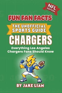 Los Angeles Chargers: NFL Football Book for Kids: Fun Fan Facts Edition - History, Legends and Trivia for Young Chargers Fans cover