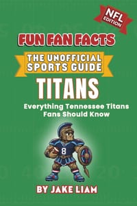 Tennessee Titans Football Book for Kids: NFL Football Book for Kids: Fun Fan Facts Edition - Amazing Players, History and Trivia for Young Titans Fans cover
