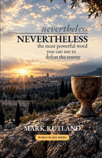 Nevertheless: The Most Powerful Word You Can Use to Defeat the Enemy cover