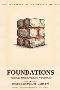 The Preventive Health Playbook: Volume 1: Foundations cover
