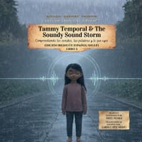 Tammy Temporal & the Soundy Sound Storm: Comprendiendo los sonidos, las palabras y lo que oyes cover