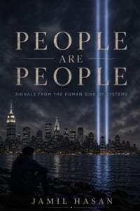 People Are People: Signals From the Human Side of Systems cover