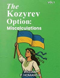 The Kozyrev Option: Miscalculations ( Vol 1 ) cover