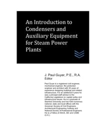 An Introduction to Condensers and Auxiliary Equipment for Steam Power Plants cover