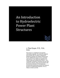 An Introduction to Hydroelectric Power Plant Structures cover