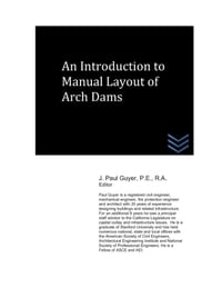 An Introduction to Manual Layout of Arch Dams cover