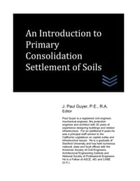 An Introduction to Primary Consolidation Settlement of Soils cover