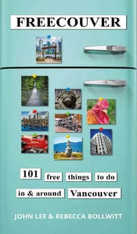 Freecouver: 101 Free Things to Do in and Around Vancouver cover
