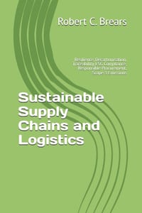 Sustainable Supply Chains and Logistics: Resilience, Decarbonisation, Traceability, ESG Compliance, Responsible Procurement, Scope 3 Emissions cover