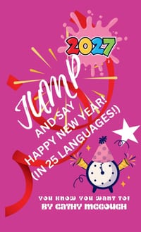 Jump and Say Happy New Year in 25 Languages! Hardcover Edition Book 12 Jump Series cover