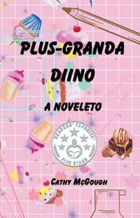 Plus-Granda Diino a Noveleto Esperanto Edition cover