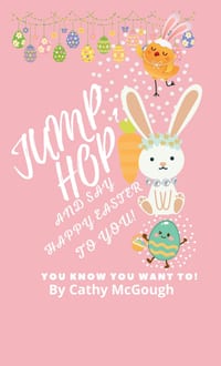 Jump, Hop and Say Happy Easter to You! Book 15 Hardcover Edition Jump Series cover