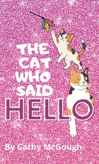The Cat Who Said Hello Hardcover Edition cover