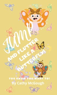 Jump and Flutter Like a Butterfly! Book 18 Hardcover Jump Series cover