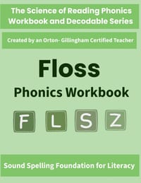 FLOSS Phonics Workbook: Science of Reading Aligned Double Consonant Spelling Practice (ff, ll, ss, zz) for Kindergarten, Grade 1 and Early Grade 2 cover