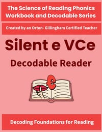 Silent E Decodable Reader: Magic E Long Vowel VCe Decodable Stories (a_e, i_e, o_e, u_e) - Science of Reading Structured Literacy Phonics Text for Gra cover