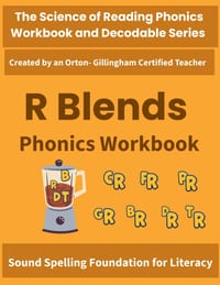 R Blends Phonics Workbook: Beginning Consonant Blends (br, cr, dr, fr, gr, pr, tr) - Science of Reading Aligned Decoding & Spelling Practice for Grade cover