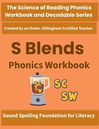 S Blends Phonics Workbook: Beginning Consonant Blends (st, sp, sn, sm, sw, sk, sc) - Science of Reading Aligned Decoding & Spelling Practice for Grade cover