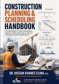 Construction Planning & Scheduling Handbook: Practical Methods for WBS, CPM, Baselines, Progress Tracking, Delay Analysis & Recovery Planning cover