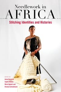 Needlework in Africa: Stitching Identities and Histories cover