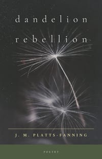 Dandelion Rebellion: Poetry cover