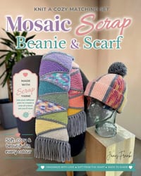 Mosaic Scrap Beanie & Scarf: Knitting Patterns cover