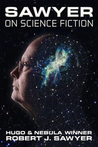 Sawyer on Science Fiction cover