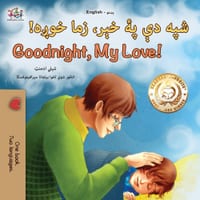 Goodnight, My Love! (Pashto English Bilingual Children's Book) cover