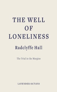 The Well of Loneliness: The Trial in the Margins cover