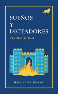 Sueños y Dictadores: Sobre el libro de Daniel cover