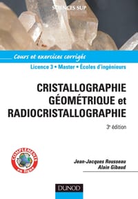 Cristallographie géométrique et radiocristallographie - 3ème édition - Livre+compléments en ligne cover