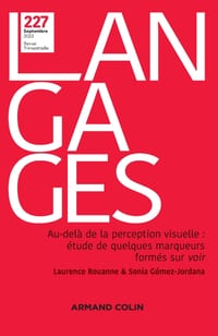 Langages N° 227 3/2022: Au-delà de la perception visuelle: Étude de quelques marqueurs marqueurs formés sur VOIR cover
