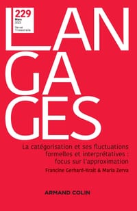 Langages N° 229 1/2023: La catégorisation et ses fluctuations formelles et interprétatives: focus sur l approximation cover