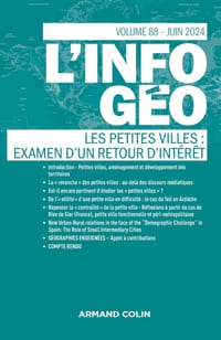L'information géographique - n°2/2024: Les Petites Villes: Examen D Un Retour D Intérêt cover