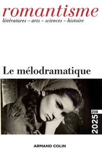 Romantisme N°208 2/2025: Le mélodramatique cover